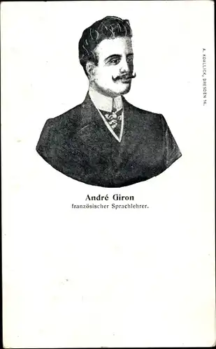 Ak Dresden Altstadt, Portrait von André Giron, französischer Sprachlehrer