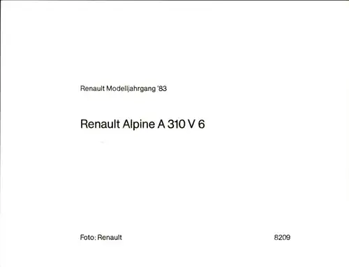 Foto Renault Alpine A 310 V 6, Modelljahrgang 1983