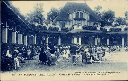 Ak Le Touquet Paris Plage Pas de Calais, Casino de la Foret, Pendant la Musique