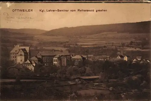 Ak Ottweiler im Saarland, Kgl. Lehrer-Seminar vom Reiherswald gesehen