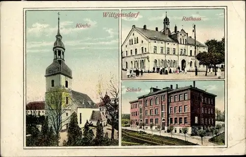 Ak Wittgensdorf Chemnitz, Rathaus, Kirche, Schule