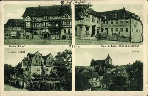 Ak Mihla in Thüringen, Rotes Schloss, Gasthaus zum Schwan, Kirche, Graues Schloss