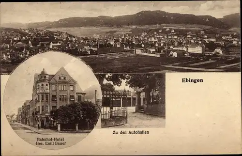 Ak Ebingen Albstadt in Württemberg, Bahnhofhotel, Blick auf den Ort