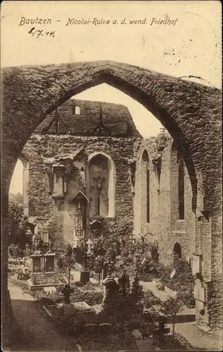 Ak Bautzen in der Oberlausitz, Nicolai-Ruine a. d. wend. Friedhof