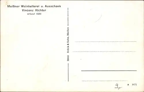 Ak Meißen an der Elbe, Vincenz Richters Weinstuben, Weinkelterei, Ausschank