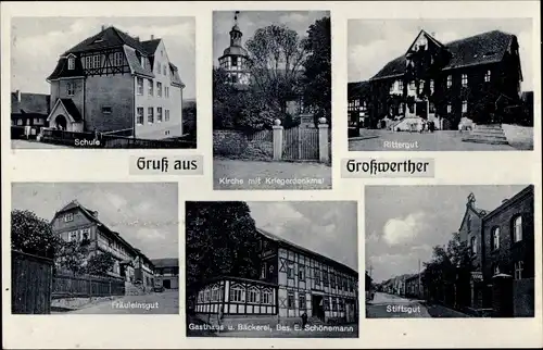 Ak Großwerther Werther Thüringen, Schule, Rittergut, Fräuleinsgut, Stiftsgut, Gasthaus, Bäckerei