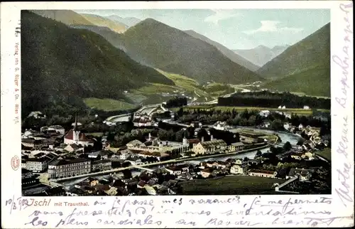 Ak Bad Ischl in Oberösterreich, Gesamtansicht, Traunthal