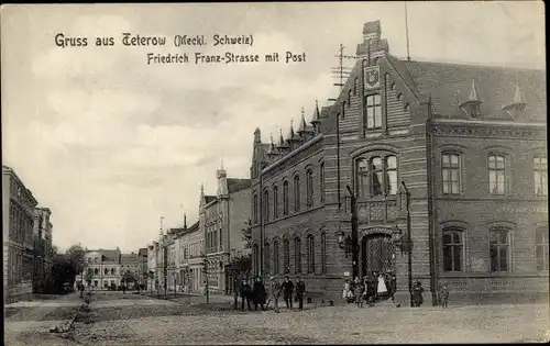 Ak Teterow in Mecklenburg, Friedrich Franz Straße mit Post