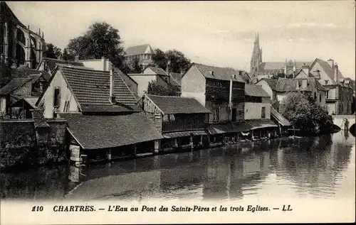 Ak Chartres Eure et Loir, Wasser an der Pont des Saints-Peres und den drei Kirchen