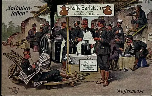 Künstler Ak Thiele, Arthur, Kaffeepause, Soldatenleben, Kaffee Bärlatsch