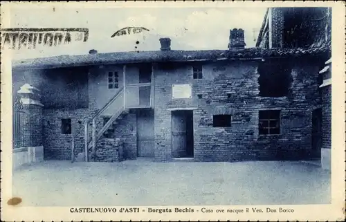 Ak Castelnuovo d'Asti Don Bosco Piemonte, Borgata Bechis, Casa ove nacque il Ven. Don Bosco