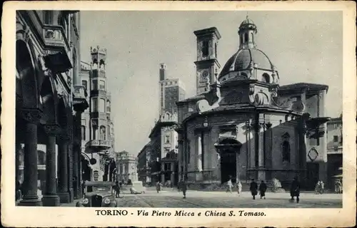 Ak Torino Turin Piemonte, Via Pietro Micca e Chiesa S. Tomaso