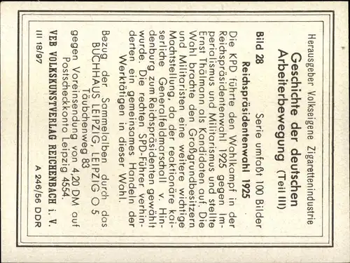 Sammelbild Geschichte der deutschen Arbeiterbewegung Teil III, Bild 28 Reichspräsidentenwahl 1925