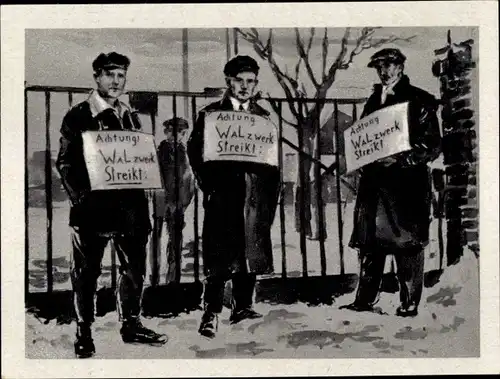 Sammelbild Geschichte der deutschen Arbeiterbewegung Teil III, Bild 40 Streikposten Hennigsdorf 1929