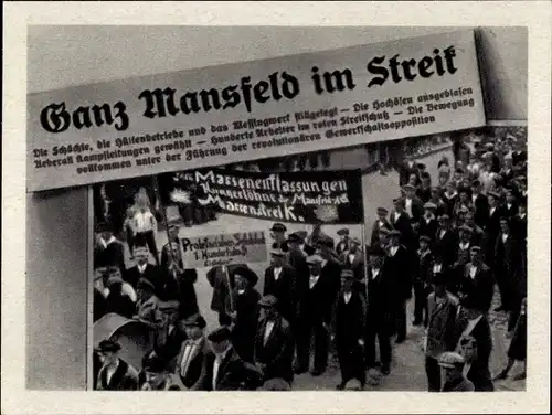 Sammelbild Geschichte der deutschen Arbeiterbewegung Teil III, Bild 45 Streik in Mansfeld 1930