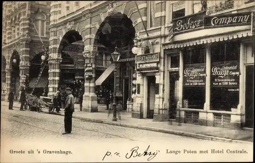 Ak 's Gravenhage Den Haag Südholland, Lange Poten met Hotel Centrale