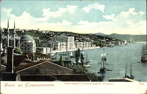 Ak Konstantinopel Istanbul Türkei, Palais Imperial de Dolma Bagtche, Teilansicht der Stadt, Bosporus