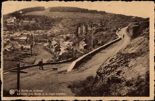 Ak La Roche en Ardenne Wallonien Luxemburg, Kreuz Jean Burée, altes Schloss