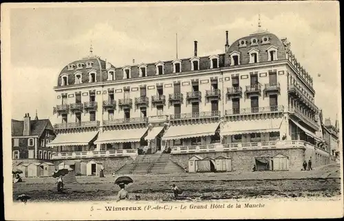 Ak Wimereux Pas de Calais, Le Grand Hotel de la Manche