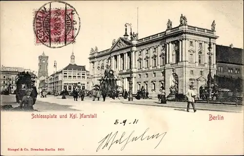 Ak Berlin Mitte, Schlossplatz und Kgl. Marstall