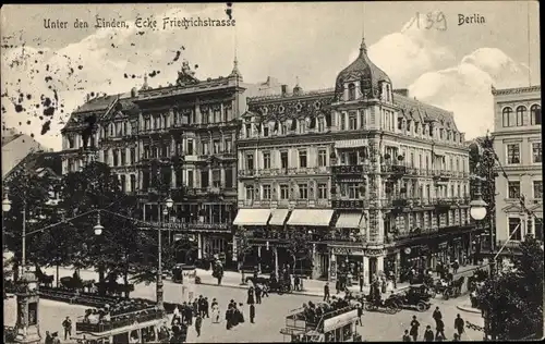 Ak Berlin Mitte, Unter den Linden Ecke Friedrichstraße
