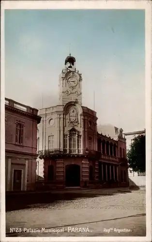 Ak Paraná Argentinien, Palacio Municipal