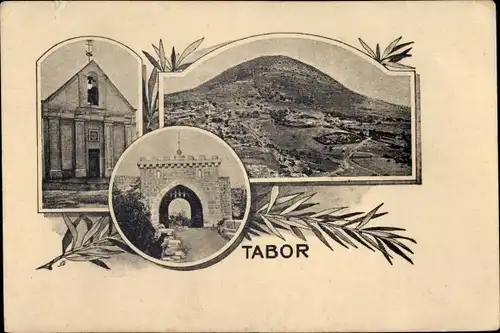 Ak Berg Tabor Israel, Panorama, Kirche, Tor