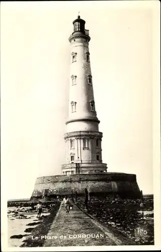 Ak Le Verdon sur Mer Gironde, Der Leuchtturm von Cordouan