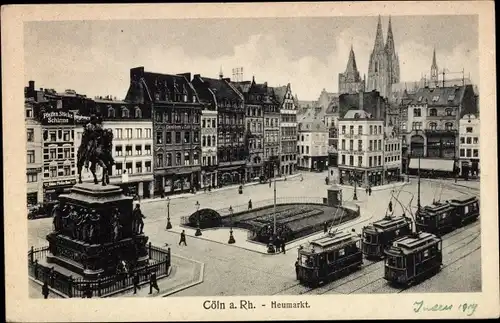 Ak Köln Rhein, Heumarkt, Straßenbahnen, Reiterdenkmal