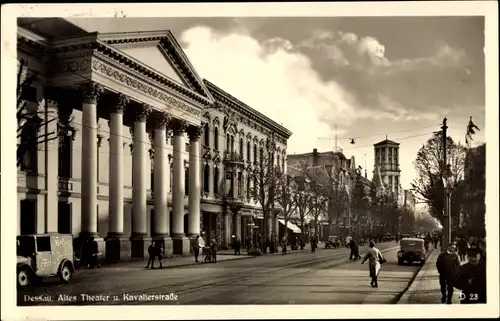 Ak Dessau Sachsen Anhalt, Altes Theater und Kavalierstraße