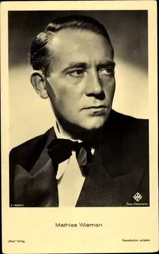 Ak Schauspieler Mathias Wieman, Portrait, Fliege, Ufa Film, Ross Verlag A 1894 1