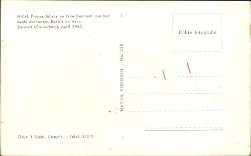 Ak Königin Juliana, Prinz Bernhard, Beatrix, Irene, Zermatt 1947