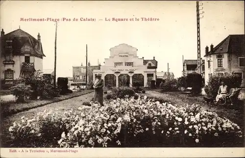 Ak Merlimont Plage Pas de Calais, Der Platz und das Theater