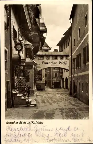 Ak Kufstein in Tirol, Auracher Löchl, Kufsteiner Weinstube, Brückengang