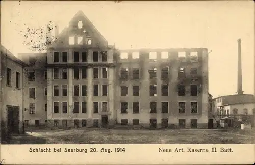 Ak Sarrebourg Saarburg Lothringen Moselle, Neue Artillerie Kaserne III. Batl., Ruine, Schlacht 1914