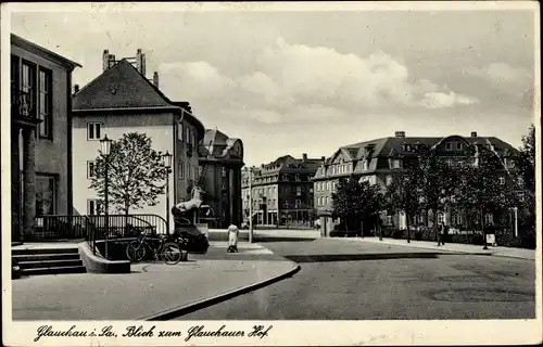 Ak Glauchau an der Zwickauer Mulde in Sachsen, Glauchauer Hof, Straßenpartie