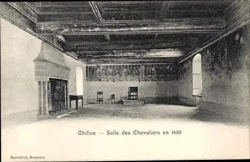 Ak Chillon Lac Léman Kt. Waadt Schweiz, Chateau, Salle des Chevaliers en 1439
