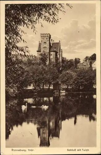 Ak Ronneburg in Thüringen, Schloss mit Teich
