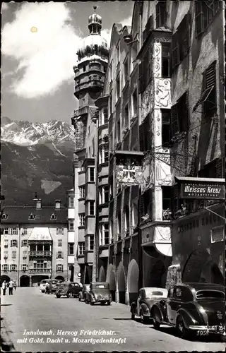 Ak Innsbruck in Tirol, Herzog Friedrichstraße mit Gold. Dachl und Mozartgedenktafel