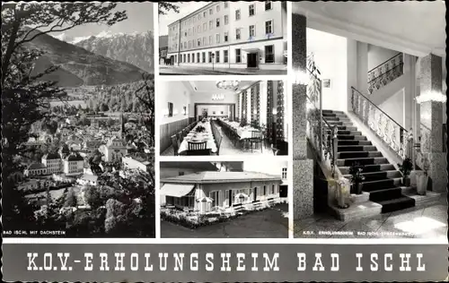 Ak Bad Ischl in Oberösterreich, Ortsansicht mit Dachstein, K.O.V.-Erholungsheim, Treppenhaus