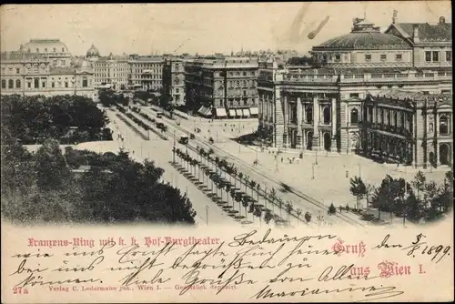 Ak Wien 1 Innere Stadt, Franzens-Ring mit k. k. Hof-Burgtheater