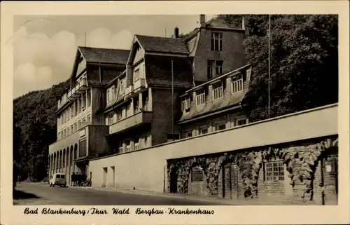 Ak Bad Blankenburg in Thüringen, Bergbau-Krankenhaus