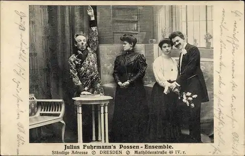 Ak Julius Fuhrmann's Possen Ensemble, Dresden, Mathildenstraße 49