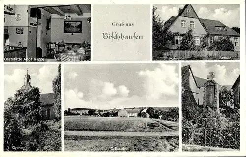 Ak Bischhausen Gleichen Landkreis Göttingen, Schule, Ehrenmal, Kirche, Gaststätte Adolf Rappe