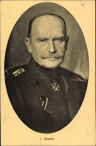 Ak Generaloberst Hans von Beseler, Portrait, Uniform, Orden