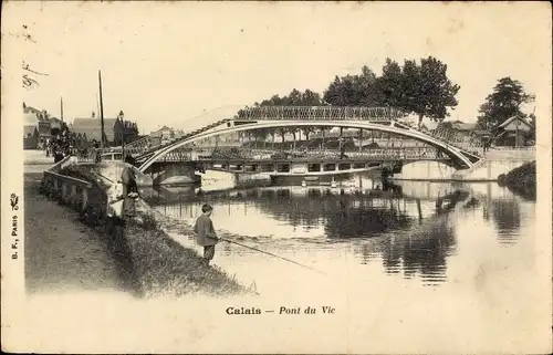 Ak Calais Pas de Calais, Pont du Vic