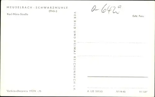 Ak Meuselbach Schwarzmühle Schwarzatal in Thüringen, Karl Marx Straße