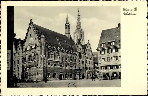 Ak Ulm an der Donau, Rathaus