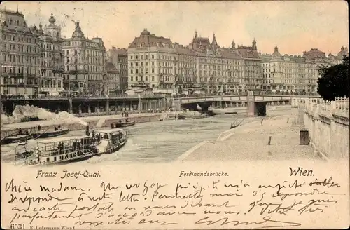 Ak Wien 1 Innere Stadt, Franz Josef-Quai, Ferdinandsbrücke, Ausflugsdampfer