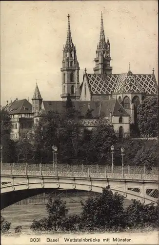 Ak Basel Bâle Stadt Schweiz, Wettsteinbrücke mit Münster